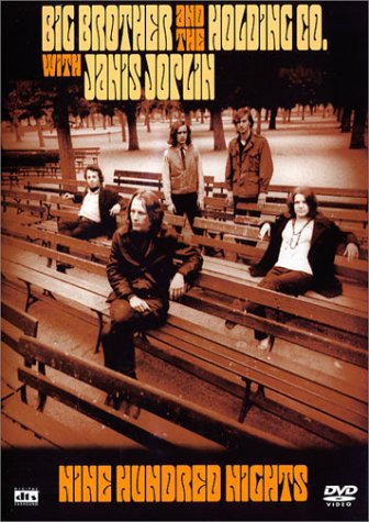 Big Brother and the Holding Co. with Janis Joplin : Nine Hundred Nights