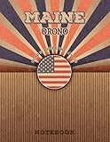 Orono Maine Home Is Where The Love Is Notebook: Record your memories to be a beautiful memory in the most beautiful place, 8.5x11 in ,110 Lined Pages.