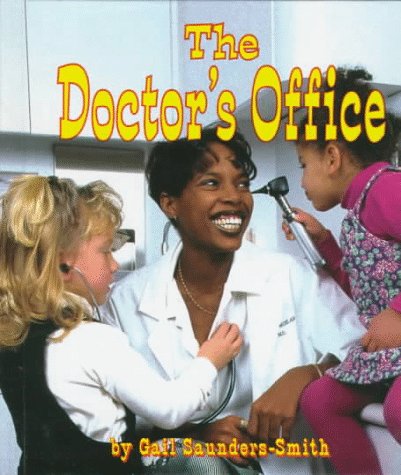 The Doctor's Office 1560657731 Book Cover