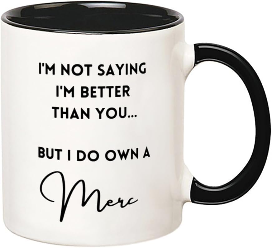 Mercedes Mug, Mercedes Owners, Mercedes Gifts, Mercedes Coffee Mug, Mug for Mercedes Owner, 11 Oz Novelty Coffee Mug/Cup, Black - Image 2