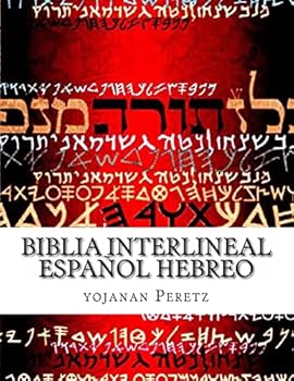 Biblia Interlineal Espa�ol Hebreo: Para Leer en Hebreo