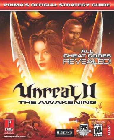 Unreal II: The Awakening: Official Strategy Guide