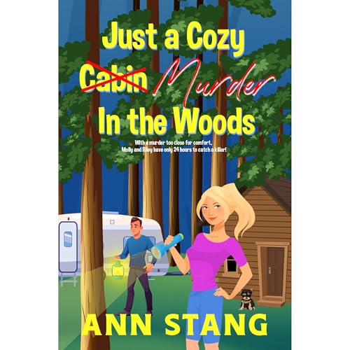 Just a Cozy Murder in the Woods by Ann Stang episode artwork