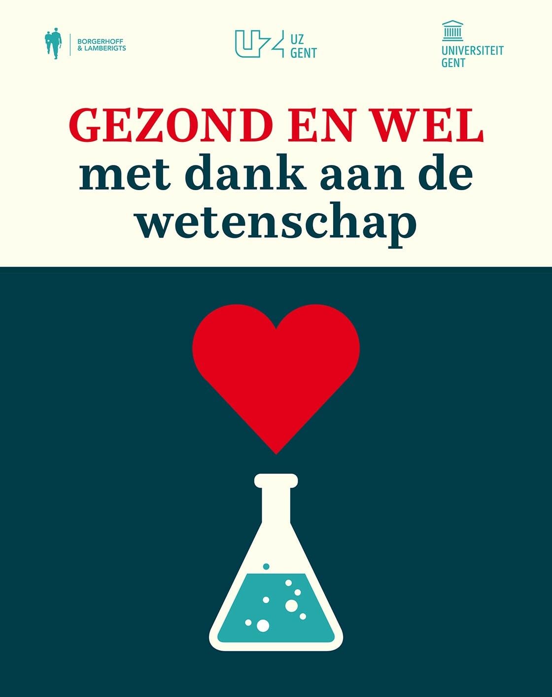 Gezond en wel: met dank aan de wetenschap