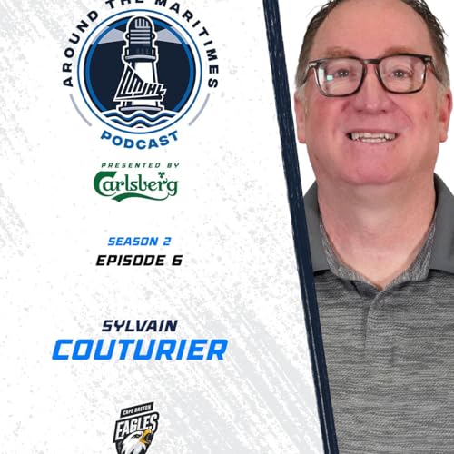 Around the Maritimes - S02 EP06 - Sylvain Couturier