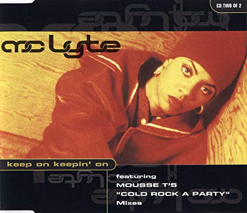 Keep On Keepin On(+3remix De Cold Rock Party) [Audio CD]