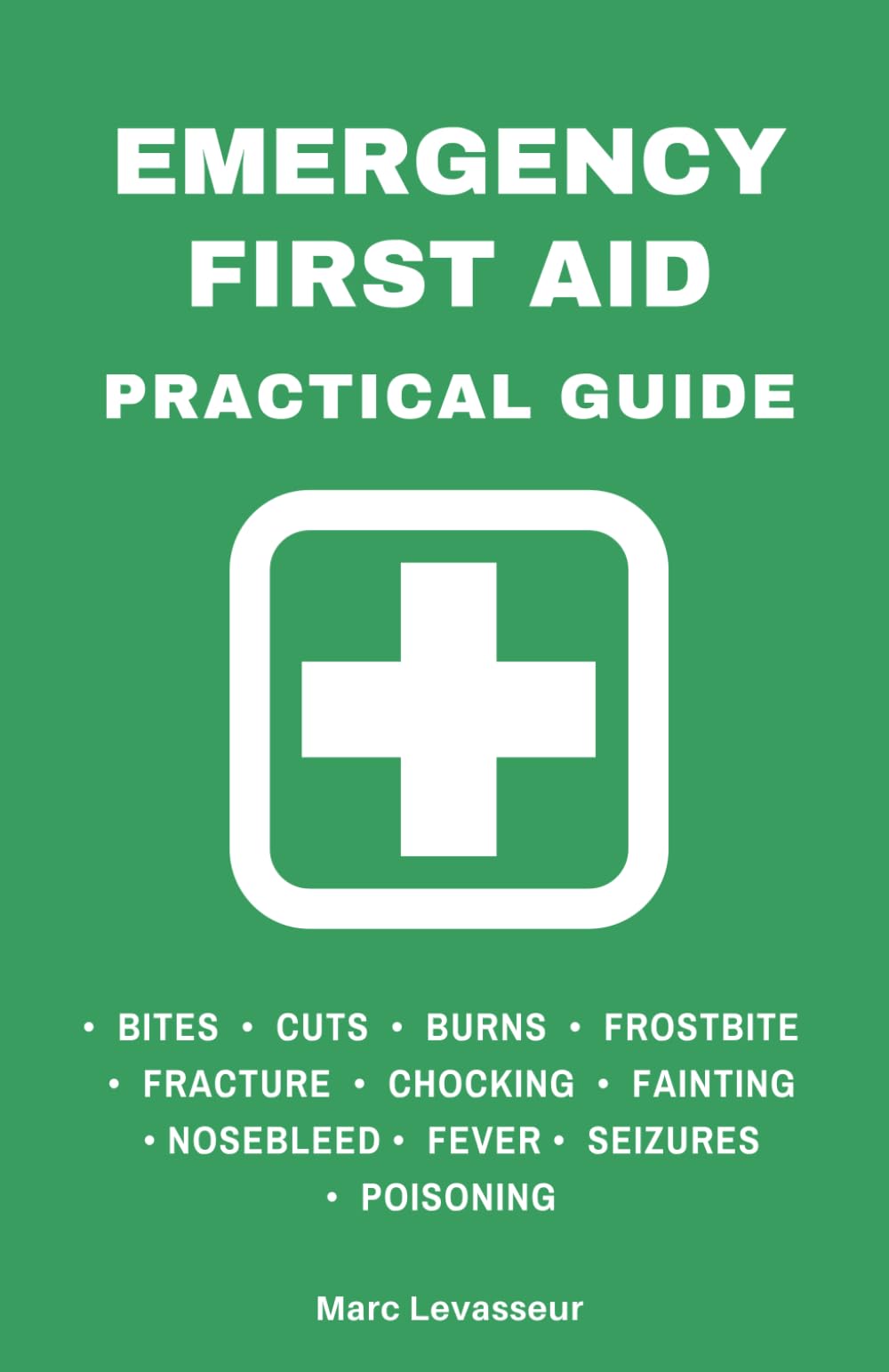 Emergency First Aid: Practical Guide