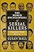 THE WORLD ENCYCLOPEDIA OF SERIAL KILLERS: Volume Two E-L