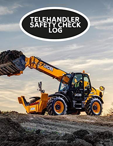 Buy Telehandler Safety Check Log: Track of your telehandler routine ...