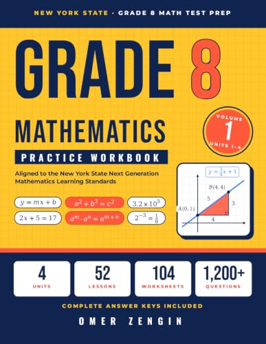 Grade 8 Mathematics Practice Workbook, Volume 1: Units 1–4: Expon...
