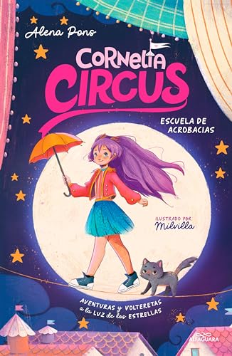 Cornelia Circus 1 - Escuela de Acrobacias: Aventuras y volteretas a la luz de las estrellas