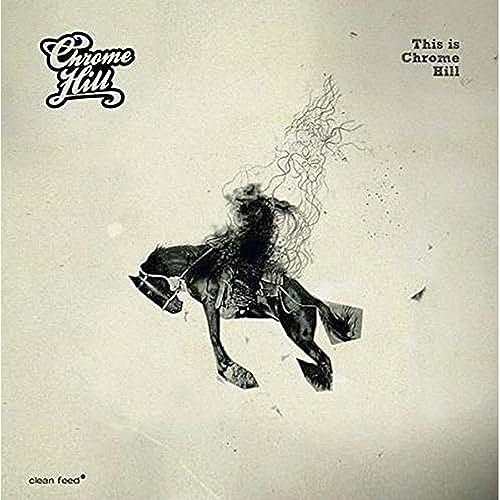 Clean Feed This Is Chrome Hill