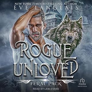 Rogue Unloved Audiolibro Por Eve Langlais arte de portada