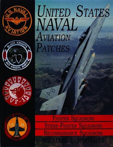 United States Naval Aviation Patches: Fighter Squadrons/Strike-Fighter Squadrons/Reconnaissance Squa United States Naval Aviation Patches: Fighter Squadrons/Strike-Fighter Squadrons/Reconnaissance Squa