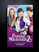 Freche Mädchen 2 Das Buch Zum Film 3522501675 Book Cover