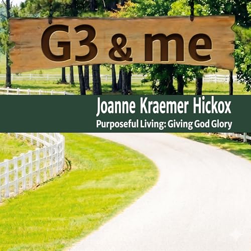 G3 & Me Audiobook By Joanne Kraemer Hickox cover art