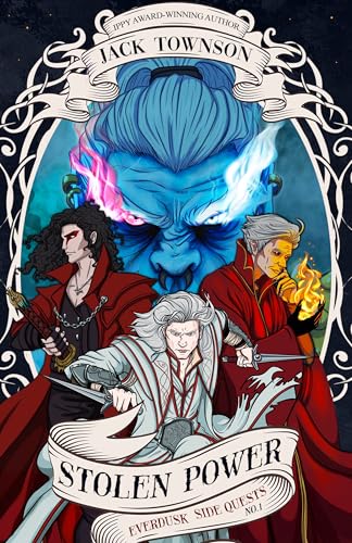Stolen Power (Everdusk Side Quests Book 1)