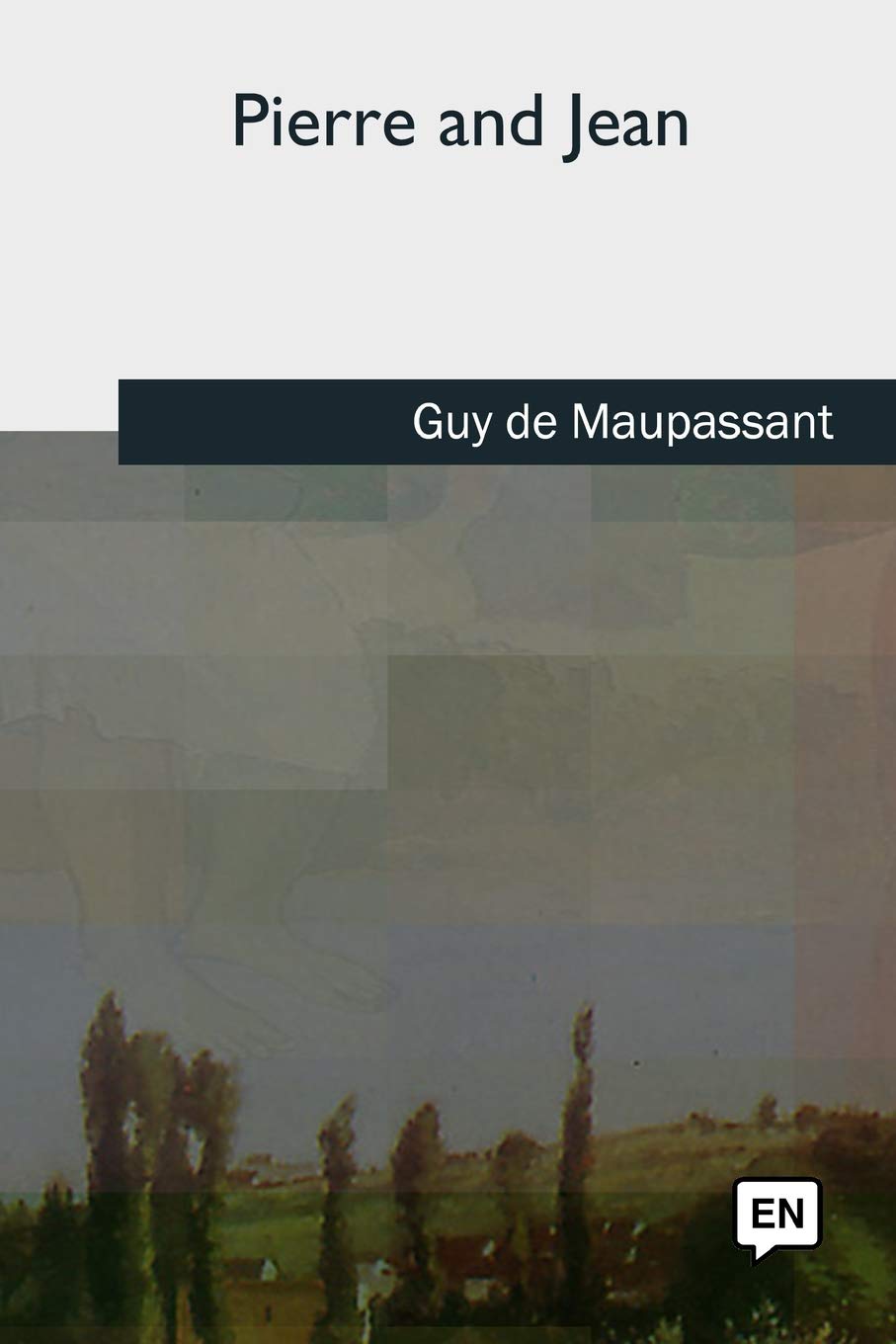 CREATESPACE Pierre and Jean