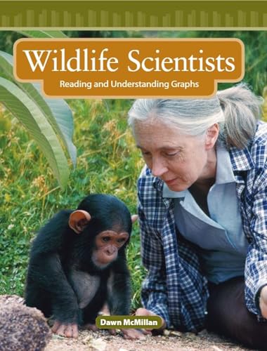 Wildlife Scientists: Level 3 (Mathematics Readers)