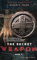 The Secret Weapon 164540353X Book Cover