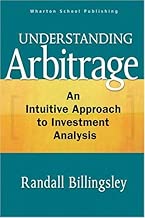 Understanding Arbitrage: An Intuitive Approach to Financial Analysis