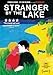 Stranger By The Lake