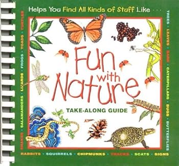 Paperback Fun With Nature (Take-Along Guide) Book
