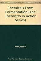 Chemicals From Fermentation B0038AFEFK Book Cover