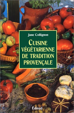 Télécharger Cuisine végétarienne. Provence Gratuit