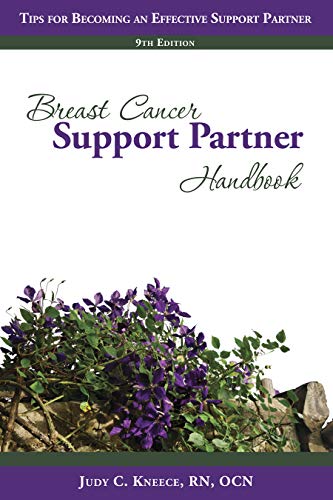Breast Cancer Support Partner Handbook: Tips for Becoming an Effective