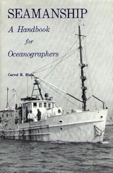 Hardcover Seamanship: A Handbook for Oceanographers Book