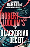 Robert Ludlum's The Blackbriar Deceit - Simon Gervais 