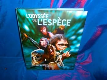 Hardcover L'odyssée de l'espèce [French] Book