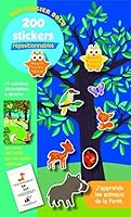 J'apprend les animaux de la forêt - Mon imagier Docu - 200 stickers repositionnables 2906987859 Book Cover