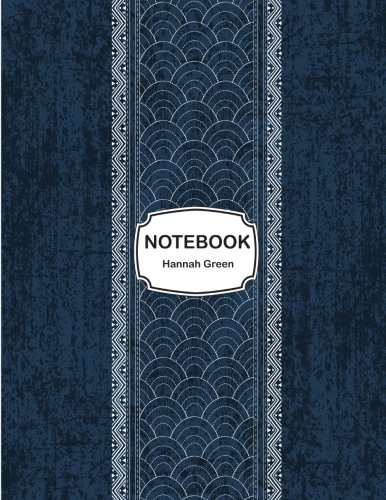 Notebook: Sashiko indigo dye : Journal Dot-Grid, Grid, Lined, Blank No Lined: Book: Pocket Notebook Journal Diary, 110 pages, 8.5" x 11"
