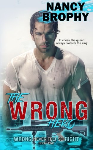 Listado y reviews de Nancy romantica disponible en línea para comprar. 26 The Wrong Hero (Wrong Never Felt So Right) (Volume 3)