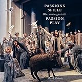 Passionsspiele Oberammergau 2022