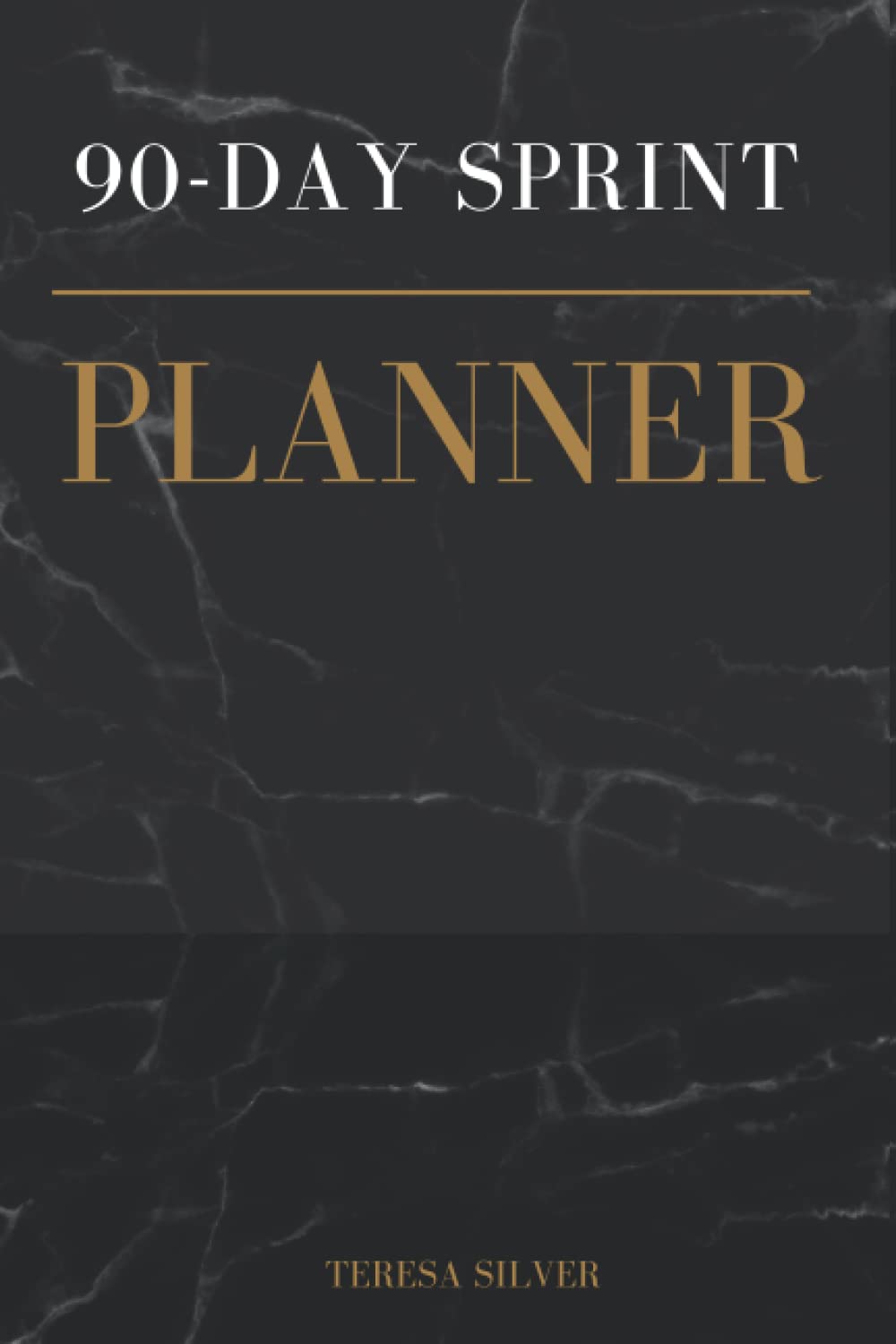 90-Day Goal-Setting Sprint Planner: Achieve Your Goals in 90 Days Sprints With This Monthly, Weekly and Daily Self-Coaching Planner