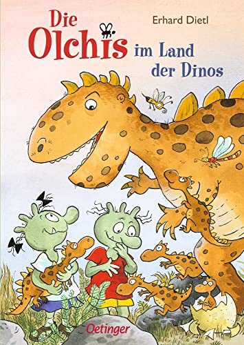 Die Olchis im Land der Dinos: Lustiges Urzeit-Abenteuer für...
