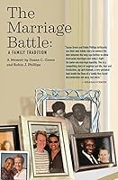 The Marriage Battle: A Family Tradition 1545613427 Book Cover