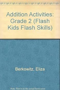 Paperback Addition: Grade 2 (Flash Skills) Book