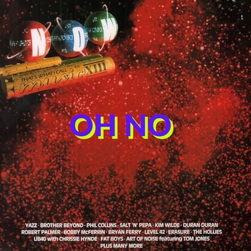 28. Now 13 | B Side | 1988 - *sips* Ahh...a nice cup of Acid!?