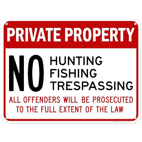 Private Property No Hunting Fishing Trespassing All Offenders Will Be Prosecuted Sign, 18x24 Inches, 55 mil thick HDPS (high density polystyrene), Made in USA by My Sign Center