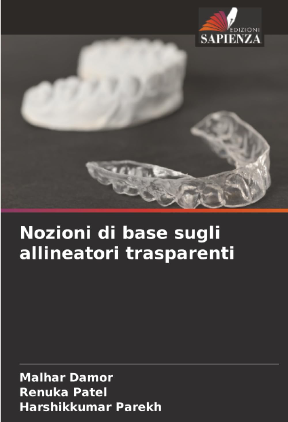 Nozioni di base sugli allineatori trasparenti