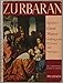 The Paintings of ZURBARAN. Complete edition.
