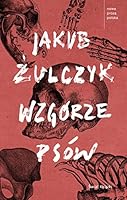 Wzgórze psów 838031350X Book Cover