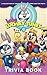 Baby Looney Tunes Trivia Book: The Questions In 6 Categories Baby Looney Tunes(A Perfect Gift) (English Edition)