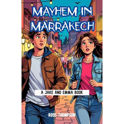 Mayhem in Marrakech Audiolibro Por Ross Thompson arte de portada