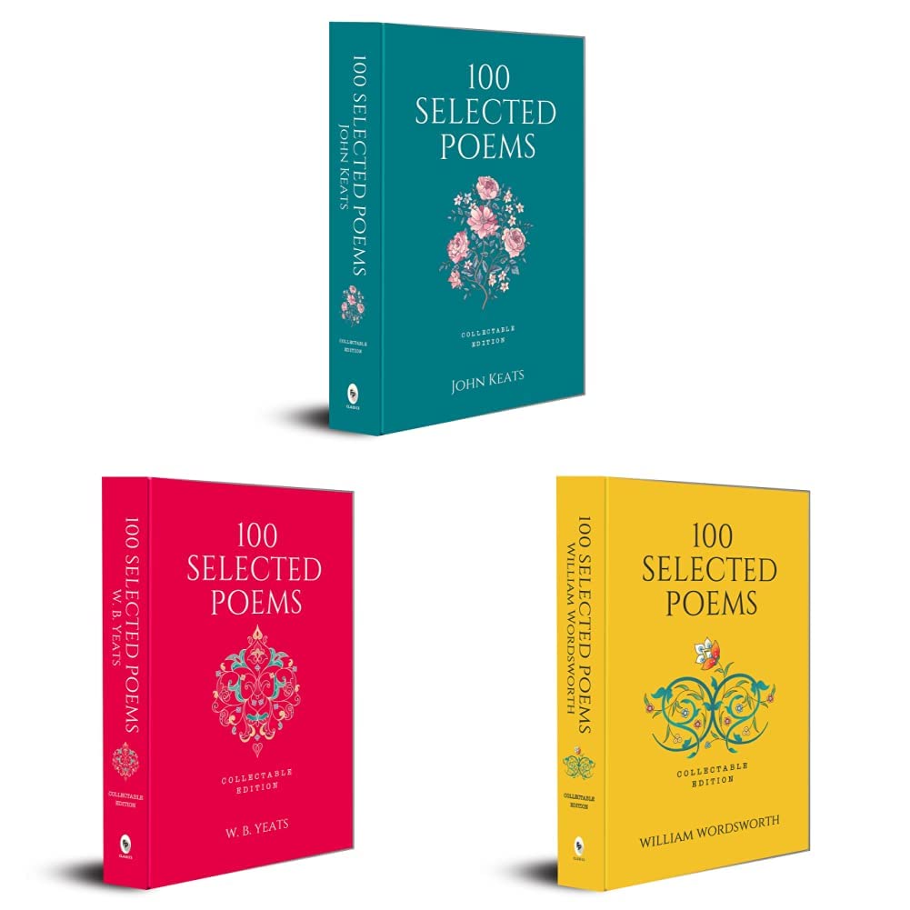 100 Selected Poems, John Keats + 100 Selected Poems, W. B. Yeats + 100 Selected Poems, William Wordsworth(Set of 3 Books) Product Bundle