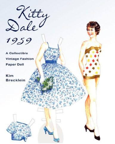 Kitty Dale 1959: A Collectible Vintage Fashion Paper Doll Paperback – June 8, 2007